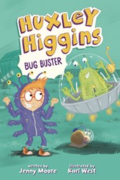 Huxley Higgins, Bug Buster