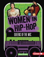 Women in Hip-Hop: Queens of the MIC