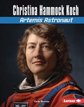 Christina Hammock Koch: Artemis Astronaut