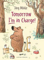 Tomorrow I'm in Charge!