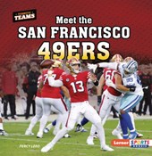 Meet the San Francisco 49ers