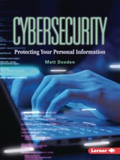 Cybersecurity: Protecting Your Personal Information