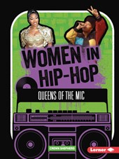 Women in Hip-Hop: Queens of the MIC