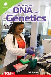 Working with DNA and Genetics