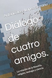 Dialogo de cuatro amigos.