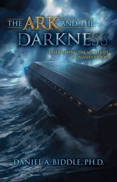 The Ark and the Darkness