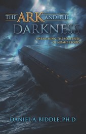The Ark and the Darkness