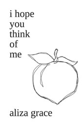 i hope you think of me