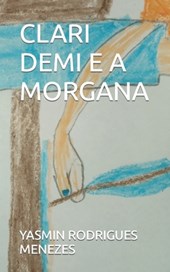 Clari Demi E a Morgana