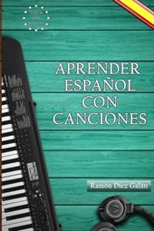 Aprender espanol con canciones