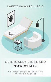 Clinically licensed now what...