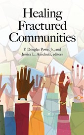 Healing Fractured Communities