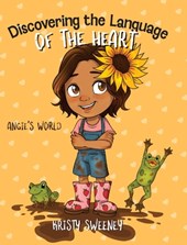 Discovering the Language of the Heart: Angie's World