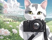 Baker, J: Is for Aperture
