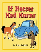 If Horses Had Horns