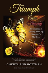 Triumph Over Tragedy