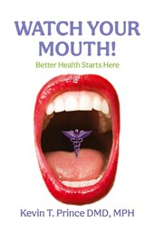 Watch Your Mouth!