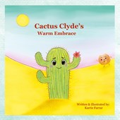 Cactus Clyde's Warm Embrace