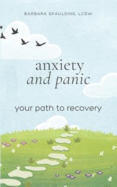 Anxiety and Panic