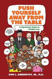 Push Yourself Away from the Table