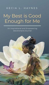 My Best Is Good Enough For Me