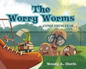 The Worry Worms: Conquering Fear