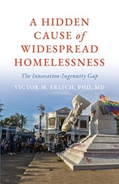 A Hidden Cause of Widespread Homelessness