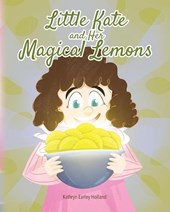 Little Kate and Her Magical Lemons