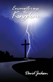 Encountering the Kingdom