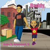 Daddy Come Here and See!