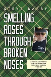 Smelling Roses Through Broken Noses