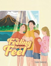 The Feeling that you Feel
