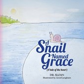 A Snail Named Grace