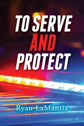 To Serve and Protect