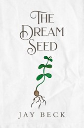 The Dream Seed