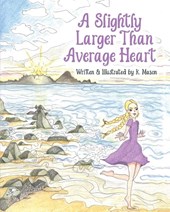 A Slightly Larger Than Average Heart