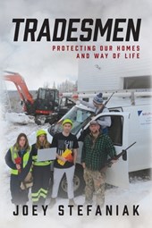 Tradesmen: Protecting our homes and way of life
