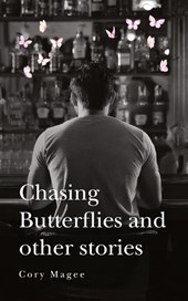 Chasing Butterflies and other stories