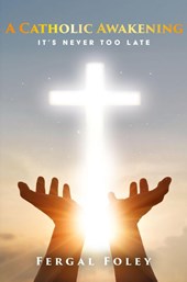 A Catholic Awakening