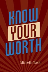 Know Your Worth
