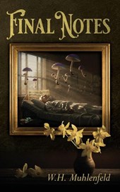 Muhlenfeld, W: Final Notes