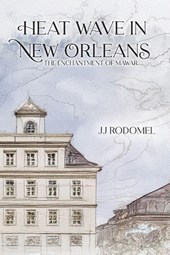 HEAT WAVE IN NEW ORLEANS