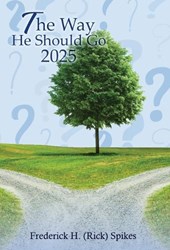 The Way He Should Go 2025