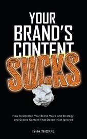 Your Brand's Content Sucks