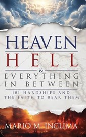 Heaven, Hell & Everything In Between
