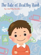 The Tale of Healthy Hank