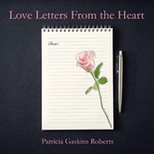 Love Letters From the Heart