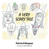A VERY SCARY TALE