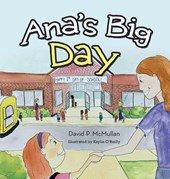 Ana's Big Day