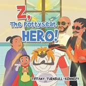 Z, The Pottyseat Hero!